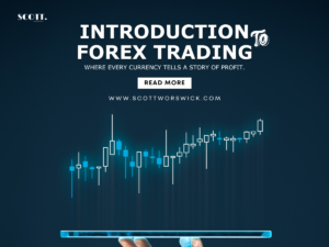 Read more about the article Introduction to Forex Trading: Explaining what forex trading is, its history, and its significance in the global financial markets.