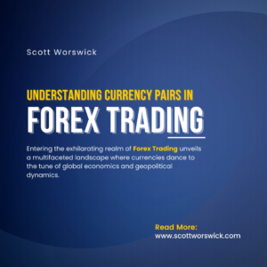 Read more about the article Understanding Currency Pairs in Forex Trading