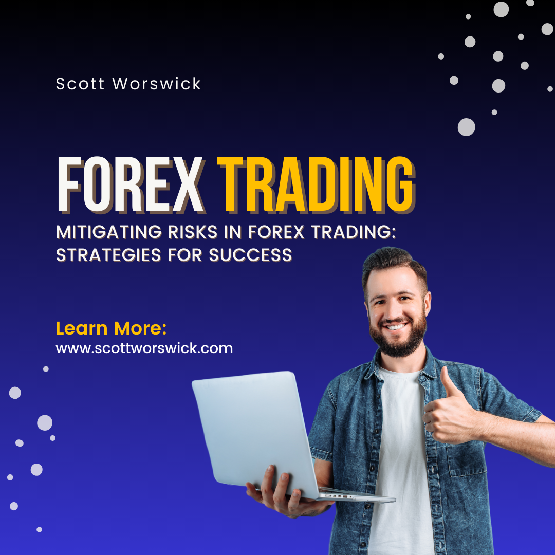 You are currently viewing What are the Mitigating Risks in Forex Trading: Strategies for Success