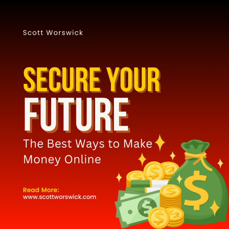 Secure Your Future The Best Ways to Make Money Online Image